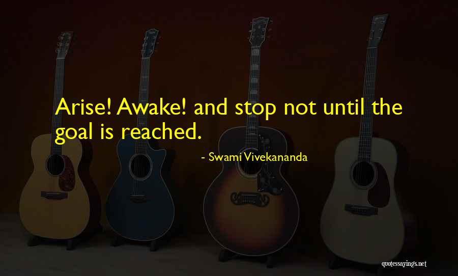 Arise And Awake Quotes By Swami Vivekananda Arise And Awake Quotes By Swami Vivekananda