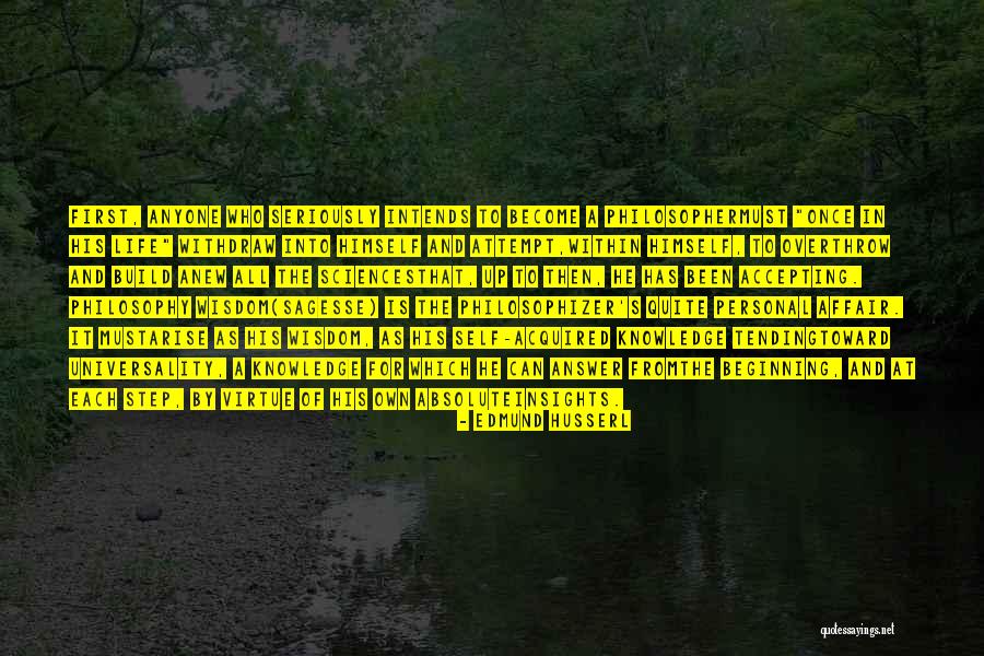Arise And Build Quotes By Edmund Husserl Arise And Build Quotes By Edmund Husserl