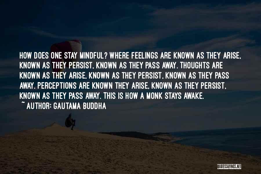 Arise Awake Quotes By Gautama Buddha