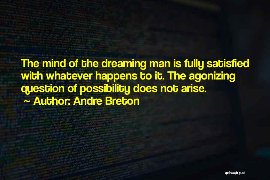 Arise Quotes By Andre Breton