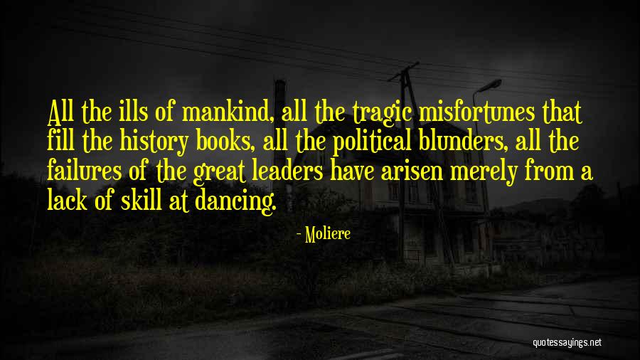 Arisen Quotes By Moliere Arisen Quotes By Moliere