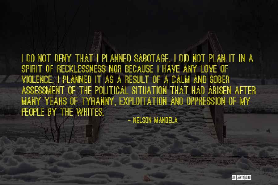 Arisen Quotes By Nelson Mandela Arisen Quotes By Nelson Mandela