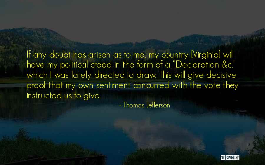 Arisen Quotes By Thomas Jefferson Arisen Quotes By Thomas Jefferson