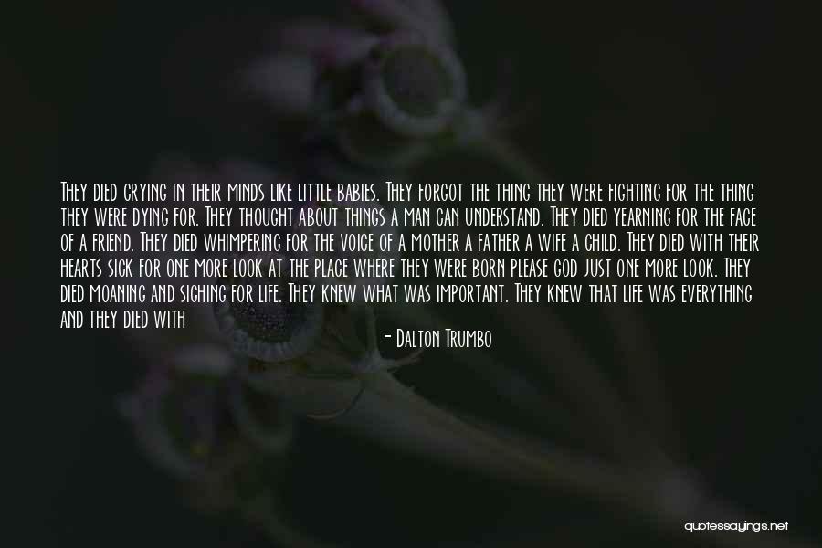 Arishima Ikuma Quotes By Dalton Trumbo