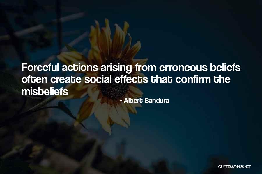 Arising Quotes By Albert Bandura