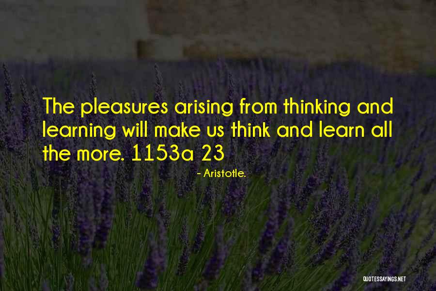 Arising Quotes By Aristotle.