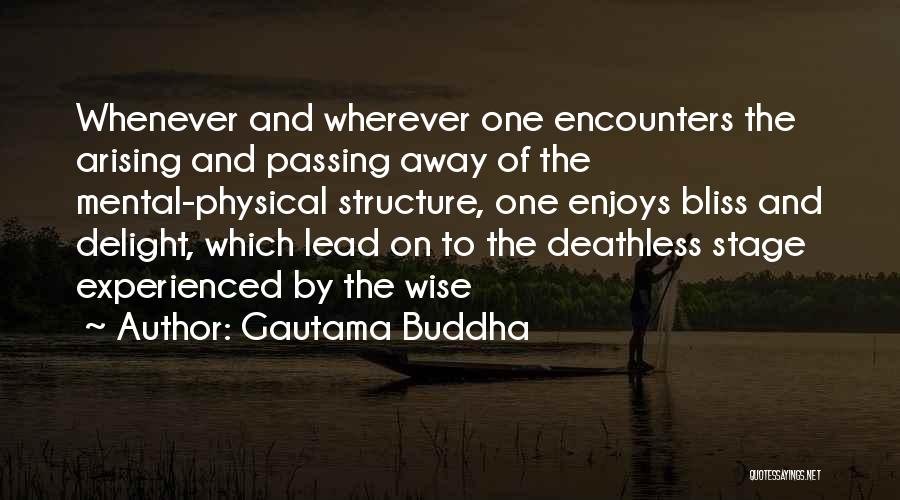 Arising Quotes By Gautama Buddha