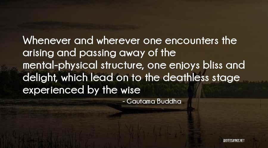 Arising Quotes By Gautama Buddha