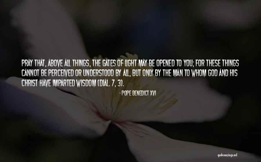 Arisman Pongruangrong Quotes By Pope Benedict XVI Arisman Pongruangrong Quotes By Pope Benedict XVI