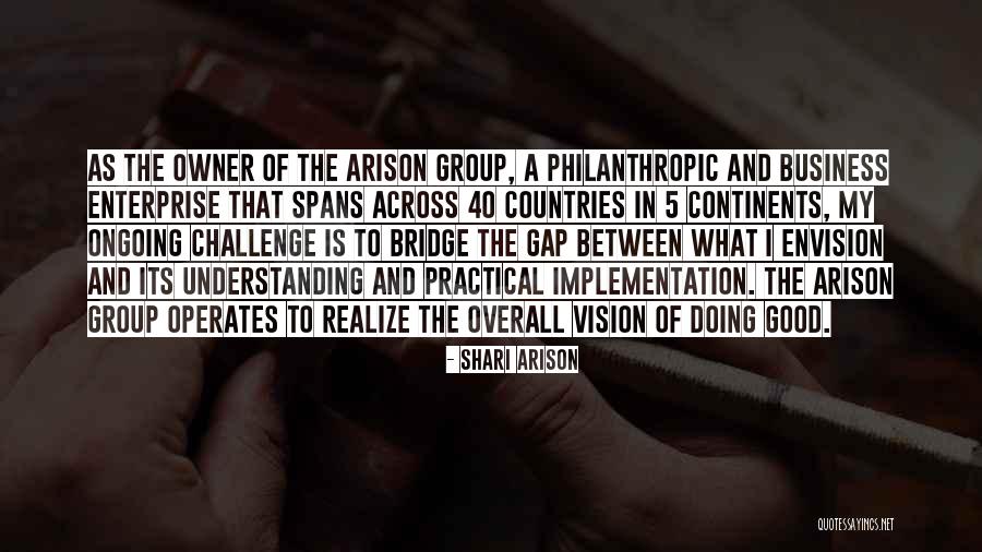Arison Quotes By Shari Arison Arison Quotes By Shari Arison