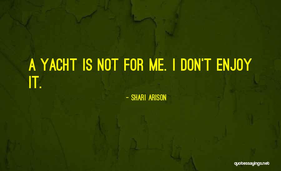 Arison Quotes By Shari Arison Arison Quotes By Shari Arison