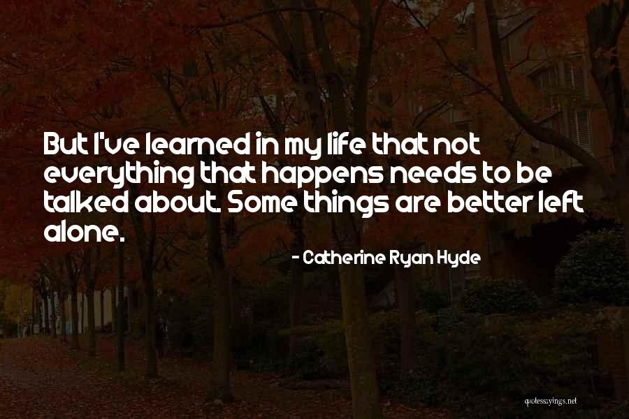 Arissara Suapermkaew Quotes By Catherine Ryan Hyde Arissara Suapermkaew Quotes By Catherine Ryan Hyde