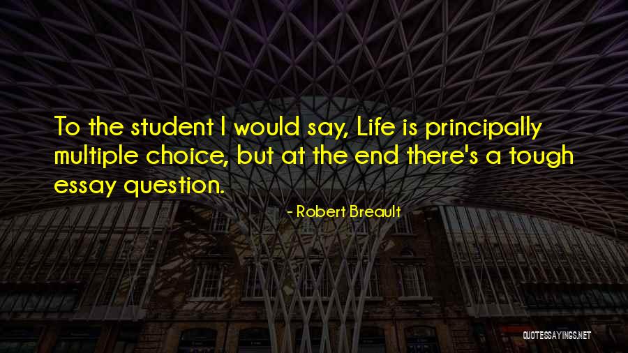 Aristech Quotes By Robert Breault Aristech Quotes By Robert Breault