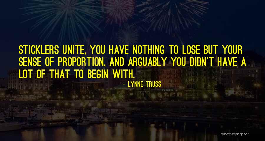 Aristeo Canales Quotes By Lynne Truss Aristeo Canales Quotes By Lynne Truss