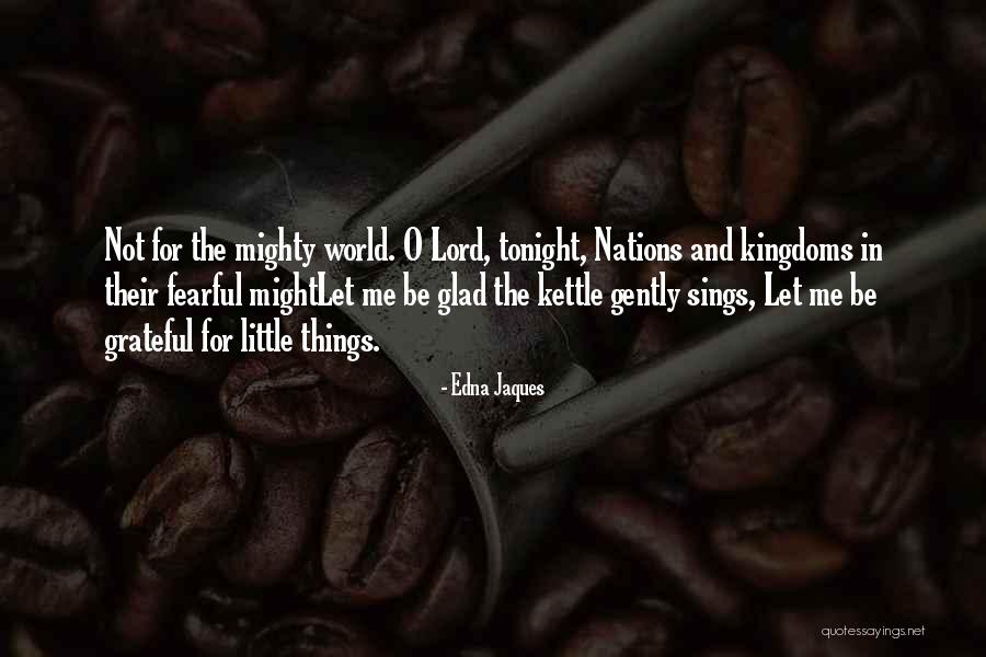 Aristide Bruant Quotes By Edna Jaques Aristide Bruant Quotes By Edna Jaques