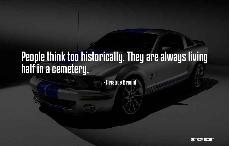 Aristide Quotes By Aristide Briand