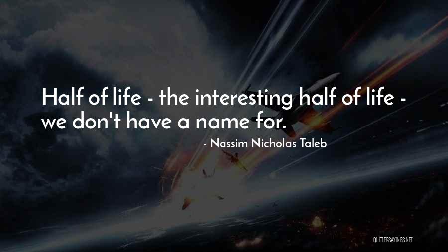Aristidis Adamopoulos Quotes By Nassim Nicholas Taleb Aristidis Adamopoulos Quotes By Nassim Nicholas Taleb