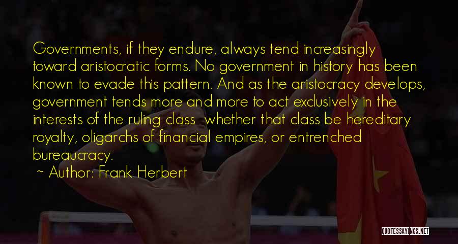 Aristocratic Philosophy Quotes By Frank Herbert