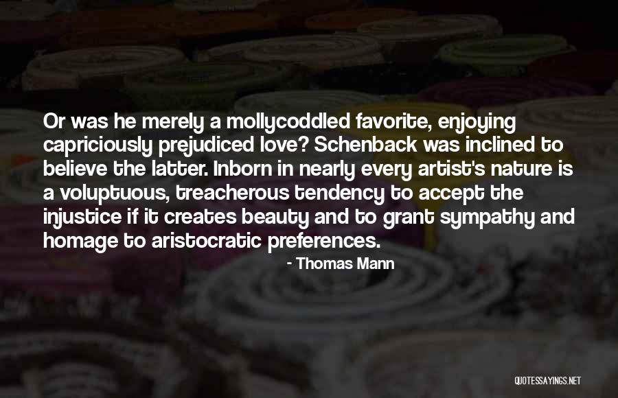 Aristocratic Society Quotes By Thomas Mann Aristocratic Society Quotes By Thomas Mann