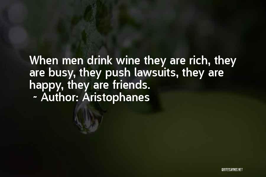 Aristophanes Wine Quotes By Aristophanes