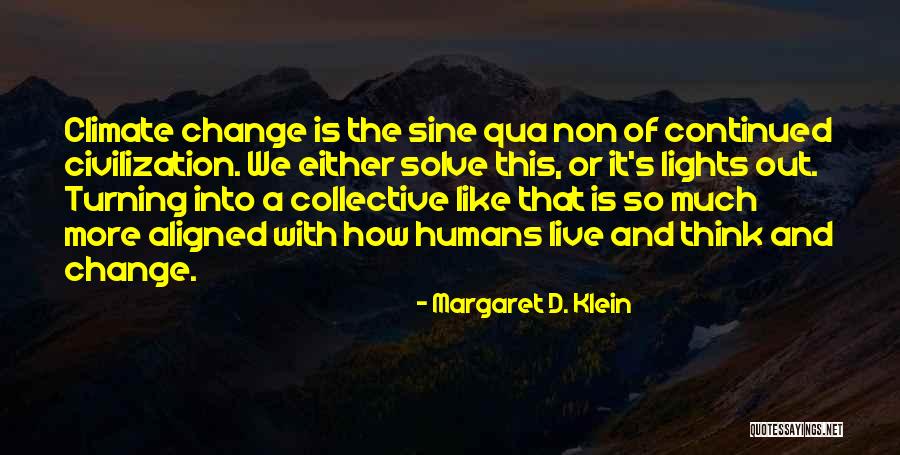 Aristot Licienne Quotes By Margaret D. Klein Aristot Licienne Quotes By Margaret D. Klein