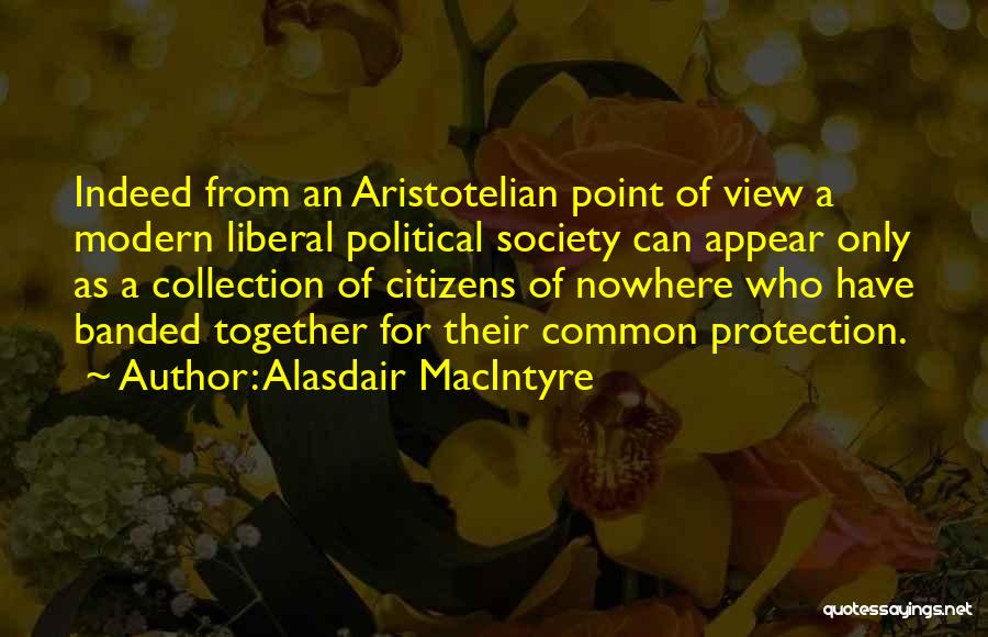 Aristotelian Quotes By Alasdair MacIntyre