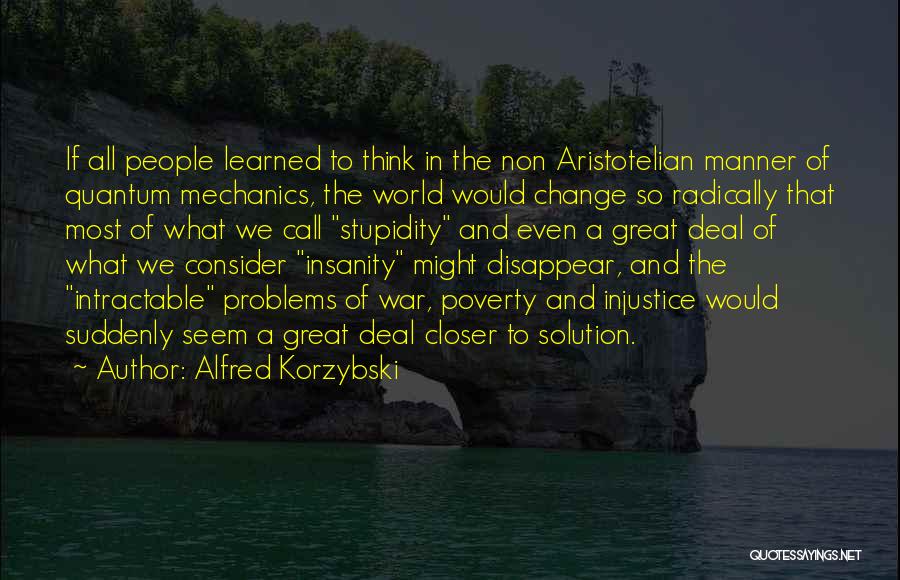 Aristotelian Quotes By Alfred Korzybski