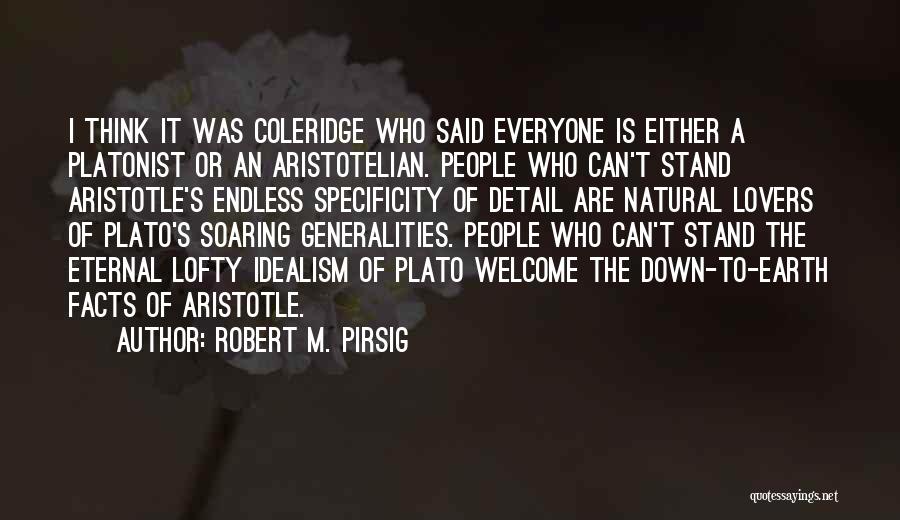 Aristotelian Quotes By Robert M. Pirsig