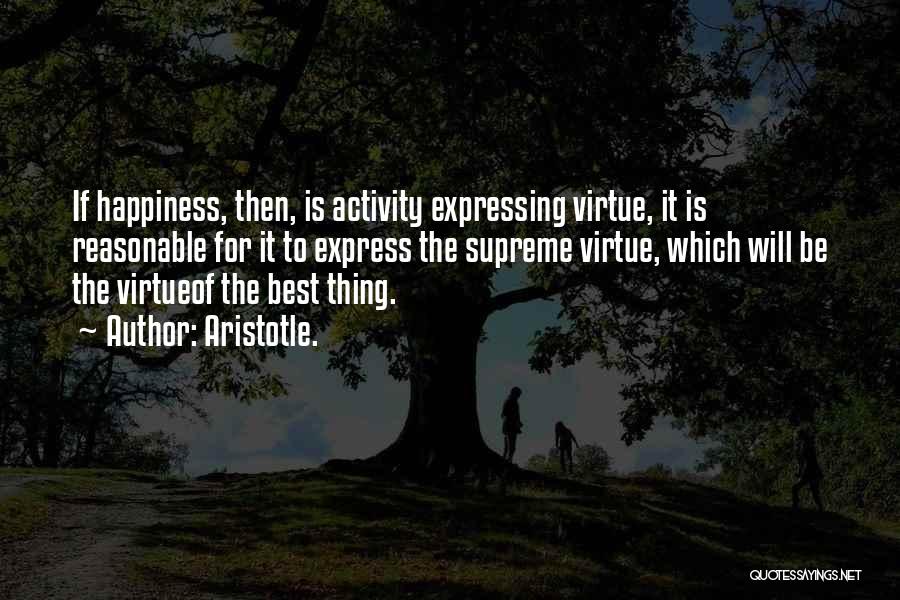 Aristotle Best Quotes By Aristotle.