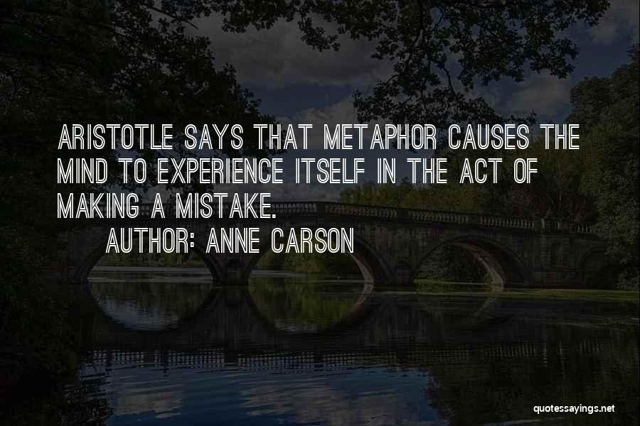Aristotle Causes Quotes By Anne Carson