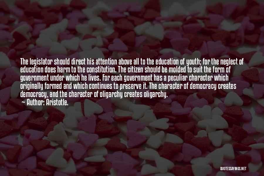 Aristotle Democracy And Oligarchy Quotes By Aristotle.