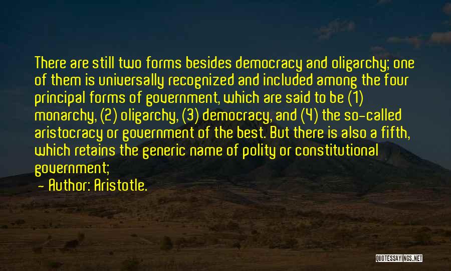 Aristotle Democracy And Oligarchy Quotes By Aristotle.