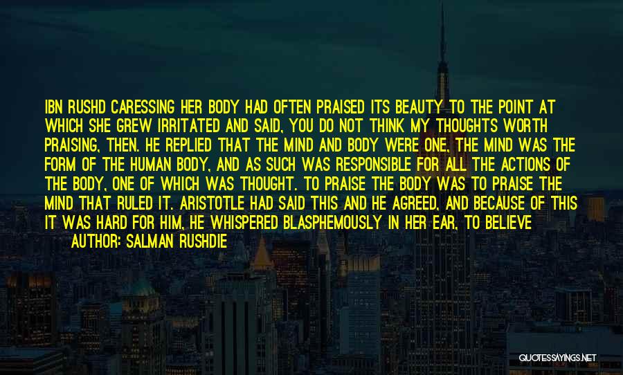 Aristotle Mind And Body Quotes By Salman Rushdie