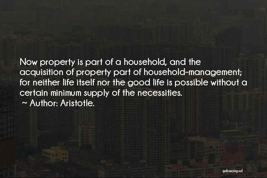 Aristotle Politics Quotes By Aristotle.