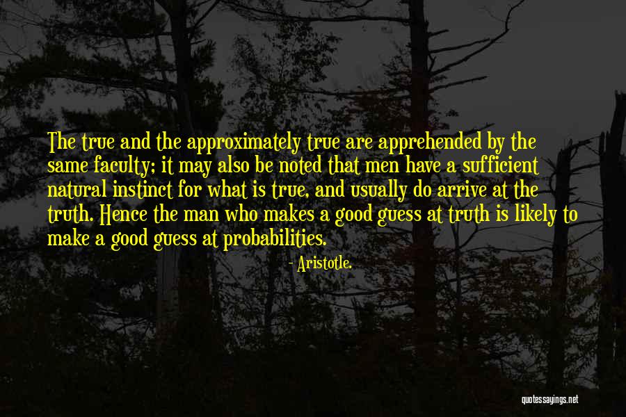 Aristotle. Quotes 1106369 Aristotle. Quotes 1106369