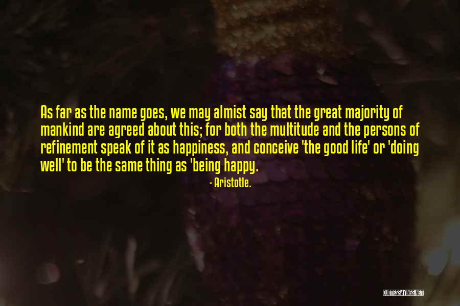 Aristotle. Quotes 641133 Aristotle. Quotes 641133