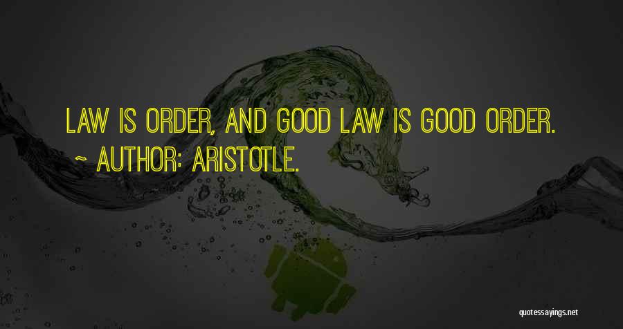 Aristotle Rule Of Law Quotes By Aristotle.