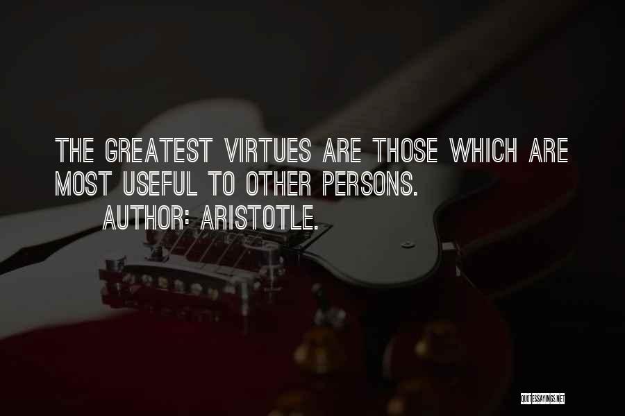 Aristotle Virtues Quotes By Aristotle.