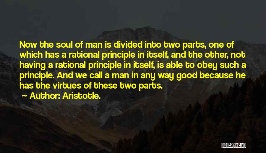 Aristotle Virtues Quotes By Aristotle.