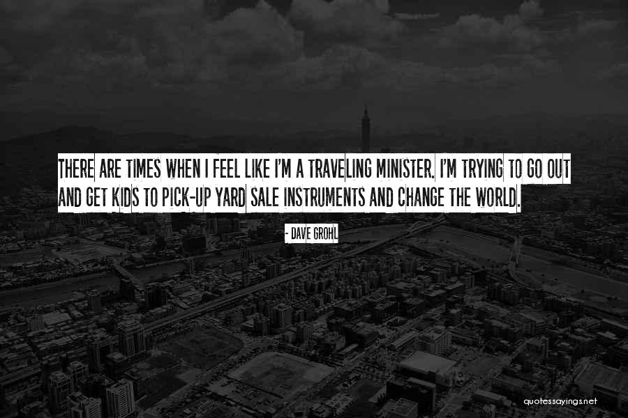 Arita China Quotes By Dave Grohl Arita China Quotes By Dave Grohl