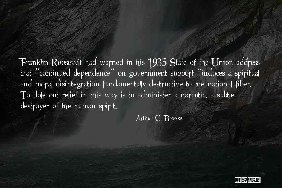 Aritenoides Quotes By Arthur C. Brooks Aritenoides Quotes By Arthur C. Brooks