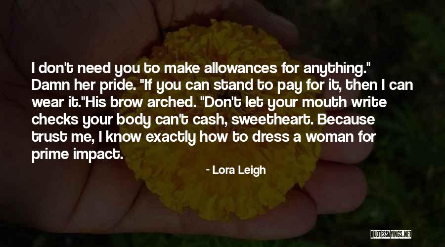 Arithmetic And Logic Unit Quotes By Lora Leigh Arithmetic And Logic Unit Quotes By Lora Leigh