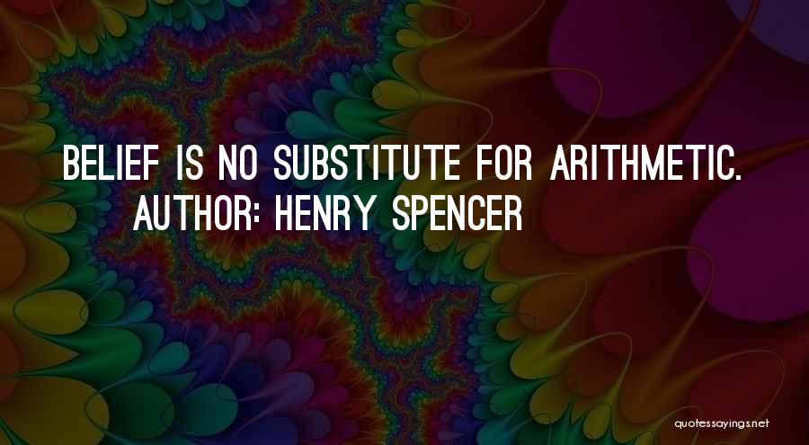 Arithmetic Quotes By Henry Spencer