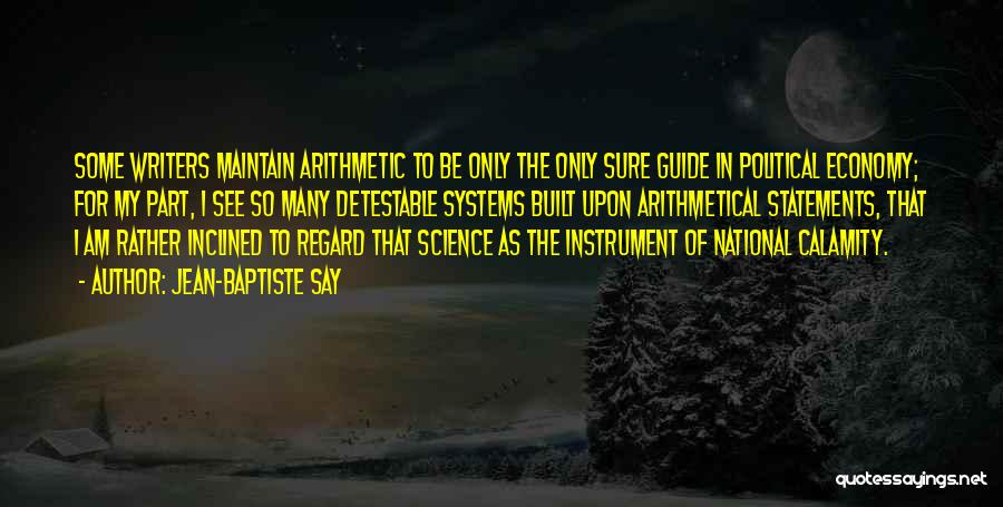 Arithmetic Quotes By Jean-Baptiste Say