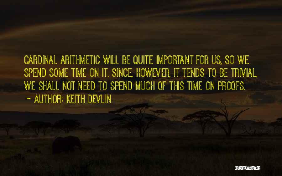 Arithmetic Quotes By Keith Devlin