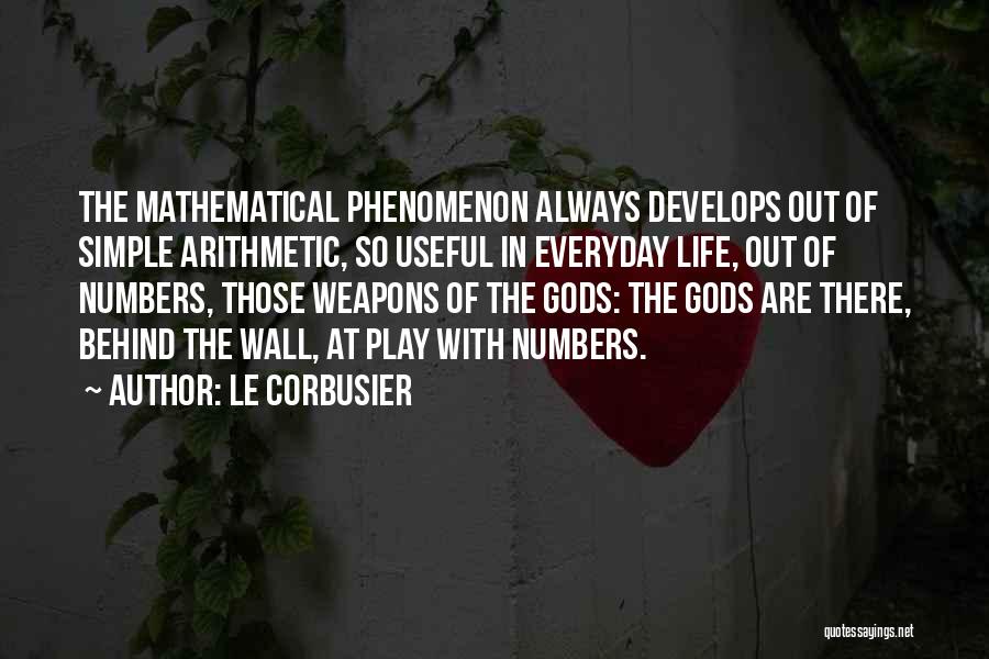 Arithmetic Quotes By Le Corbusier