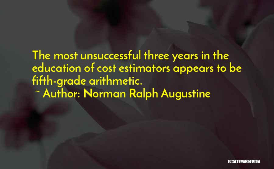 Arithmetic Quotes By Norman Ralph Augustine