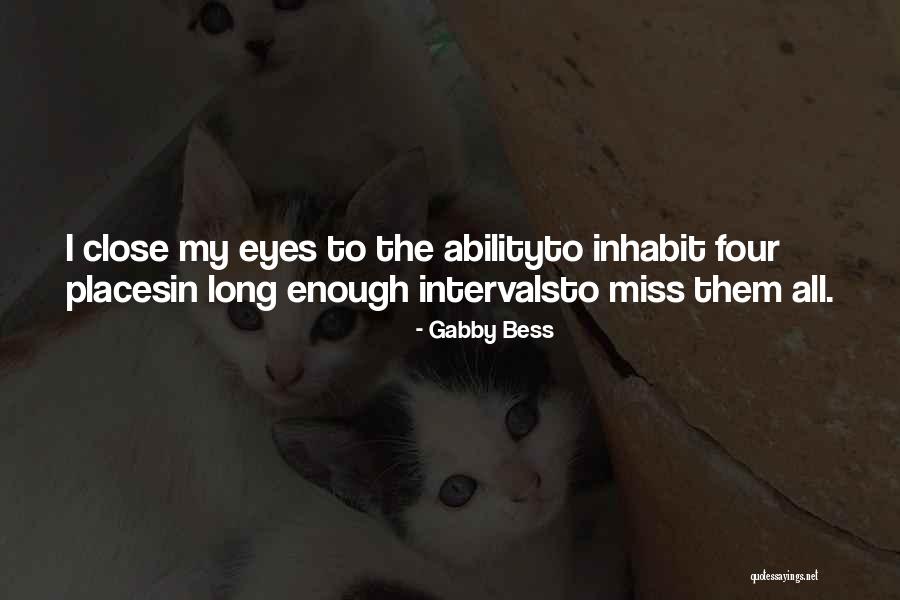 Aritifce Quotes By Gabby Bess Aritifce Quotes By Gabby Bess