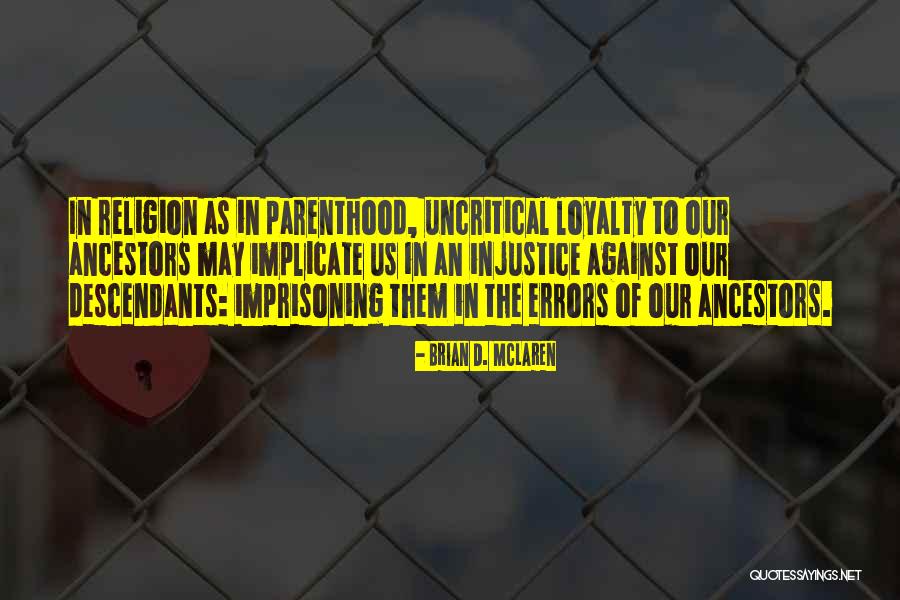 Ariyanti Meilania Quotes By Brian D. McLaren Ariyanti Meilania Quotes By Brian D. McLaren