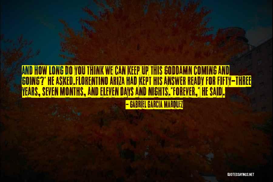 Ariza Quotes By Gabriel Garcia Marquez Ariza Quotes By Gabriel Garcia Marquez